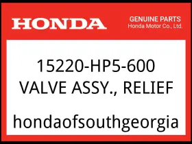 15220-hp5-600 Honda Oem Part Valve Assy. Relief