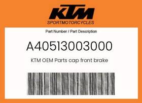 Ktm A40513003000 Genuine Cap Front Brake -