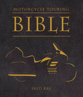 B05005 Motorbooks B05005#vg Motorcycle Touring Bible Fred Rau S Book