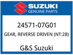 Suzuki Oem Part 24571-07G01 Gear, Reverse Driven (NT:28) New. Price: $112.23.