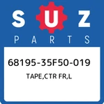 68195-35F50-019 Suzuki Tape,ctr Fr,l 6819535F50019, New Genuine Oem Part. Price: $23.18.