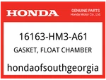 Honda Oem Part 16163-HM3-A61 Gasket, Float Chamber New. Price: $10.83.