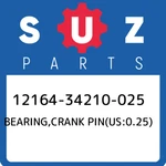 12164-34210-025 Suzuki Bearing,crank PIN(US:0.25) 1216434210025, New Genuine Oem. Price: $27.62.