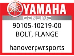 Yamaha Oem Part 90105-10219-00 Bolt, Flange New. Price: $8.49.