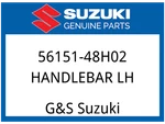 Suzuki Oem Part 56151-48H02 Handlebar Lh New. Price: $38.17.