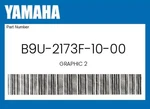 Yamaha Genuine Graphic B9U-2173F-10-00 New. Price: $39.85.