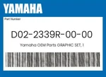 Yamaha Genuine Graphic Set, 1 D02-2339R-00-00 New. Price: $52.55.