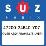 47200-24B40-YD7 Suzuki Cover Assy,frame,l(silver) 4720024B40YD7, New Genuine Oem. Price: $171.41.