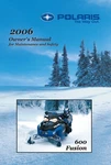 Polaris 600 Fusion 2006 Snowmobile Owners Manual New Paperback Used. Price: $64.90.