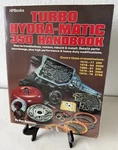 Turbo Hydra-matic 350 Handbook #511 Ron Sessions Transmissions Hp 1985 Ill. Used. Price: $29.99.