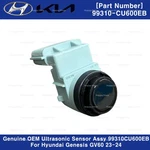 Genuine Oem Ultrasonic Sensor Assy 99310CU600EB For Hyundai Genesis GV60 23-24 Remanufactured. Price: $63.00.