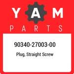 90340-27003-00 Yamaha Plug, Straight Screw 903402700300, New Genuine Oem Part. Price: $37.21.