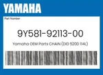 Yamaha Genuine Chain (did 520D 114L) 9Y581-92113-00 New. Price: $93.59.