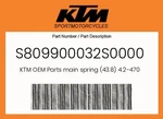 Ktm Genuine Main Spring (43.8) 4.2-470 Fork Cpl. S809900032S0000 New. Price: $140.24.