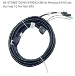 84-879982A20 For Mercury Can Data Harness 10 Pin Non Dts New. Price: $74.99.