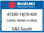 Suzuki Oem Part 47200-14J10-ASX Cover, Frame Lh (red) New. Price: $113.59.