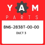 BN6-2838T-00-00 Yamaha Duct BN62838T0000, New Genuine Oem Part. Price: $23.00.