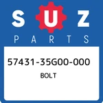 57431-35G00-000 Suzuki Bolt 5743135G00000, New Genuine Oem Part. Price: $26.01.