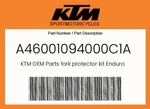 Ktm Genuine Fork Protector Kit Enduro 2025 - A46001094000C1A New. Price: $80.89.