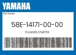 Yamaha Genuine Plunger, Starter 58E-14171-00-00 New. Price: $33.65.