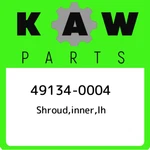 49134-0004 Kawasaki Shroud,inner,lh 491340004, New Genuine Oem Part. Price: $134.39.