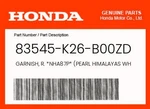Honda Genuine Garnish, R. *NHA87P* (pearl Himalayas White) 83545-K26-B00ZD New. Price: $16.69.