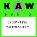 57001-1298 Kawasaki Fork Rod Puller *e 570011298, New Genuine Oem Part. Price: $41.98.