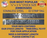 Embossed Serial Number Id Tag Data Plate 3/4 X 1/2 0.012 Stainless Steel Usa New. Price: $23.60.