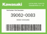 Kawasaki Genuine Hose-cooling 39062-0083 New. Price: $37.23.