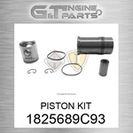 1825689C93 Piston Kit Fits International Truck (surplus Open Box) New. Price: $1043.21.