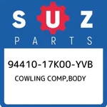 94410-17K00-YVB Suzuki Cowling Comp,body 9441017K00YVB, New Genuine Oem Part. Price: $224.99.