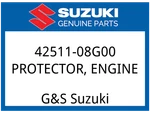 Suzuki Oem Part 42511-08G00 Protector, Engine New. Price: $49.76.