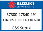 Suzuki Oem Part 57300-27840-291 Cover Set, Knuckle (black) New. Price: $59.95.
