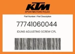 Ktm Genuine Idling Adjusting Screw Cpl. - 77741060044 New. Price: $33.00.