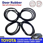 4X Door Rubber Weatherstrip Fits Toyota Corolla Altis CE120 ZZE121 ZZE122 4D P05 New. Price: $181.64.