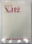 Original Jaguar XJ12 Repair Operation Manual E172 Factory New Sealed See Desc. Price: $99.85.