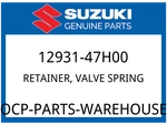 Suzuki Oem Part 12931-47H00 Retainer, Valve Spring New. Price: $16.93.