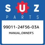 99011-24F56-03A Suzuki Manual,owner's 9901124F5603A, New Genuine Oem Part. Price: $24.57.