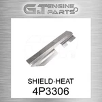 4P3306 Shield-heat Fits Caterpillar (new Aftermarket). Price: $31.19.