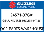 Suzuki Oem Part 24571-07G01 Gear, Reverse Driven (NT:28) New. Price: $103.92.