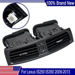55670-53020 Center Ac Heater Air Vents Panel For Lexus IS250 IS350 2009-2013 New. Price: $84.54.
