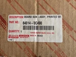 Toyota 84014-0C490 Board Sub-assembly, Printed Wire INTEGRATION2009-2018 New. Price: $475.00.